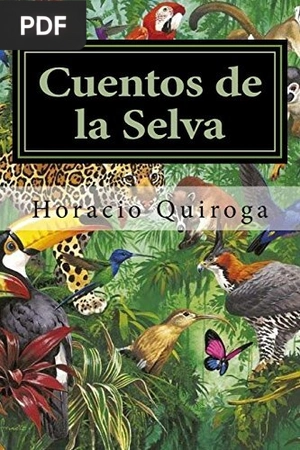 Cuentos de la Selva Horacio Quiroga