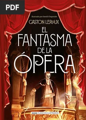 El Fantasma de la Ópera Gaston Leroux