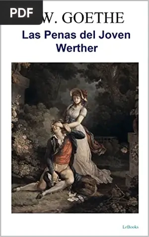 Las penas del joven Werther Johann Wolfgang Von Goethe