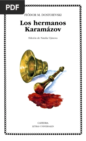 Los Hermanos Karamazov Fiódor Dostoyevski