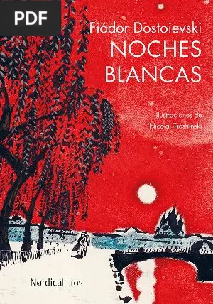 Noches Blancas Fiódor Dostoyevski