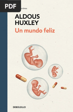 Un Mundo Feliz Aldous Huxley