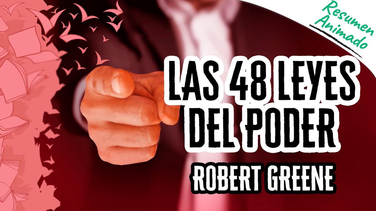 'Video thumbnail for Las 48 Leyes del Poder por Robert Greene | Resúmenes de Libros'