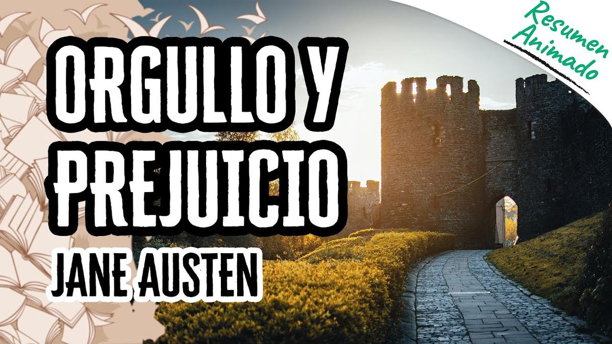 'Video thumbnail for Orgullo y Prejuicio por Jane Austen'