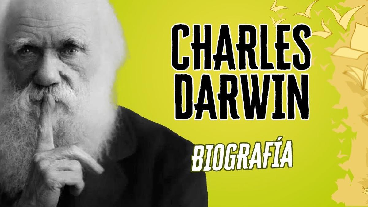 'Video thumbnail for Charles Darwin: La Biografía'
