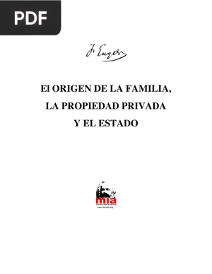 El origen de la familia, la propiedad privada y el estado