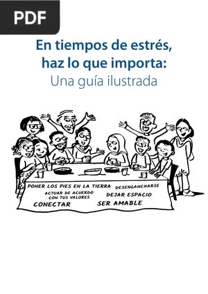 En tiempos de estrés, haz lo que importa - Una guía ilustrada