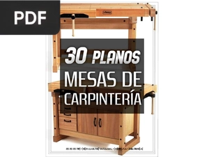 Guía con 30 Planos para Hacer Mesas de Carpintería