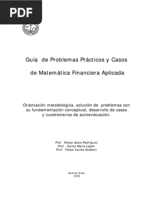 Guía de problemas prácticos y casos de matemática financiera aplicada