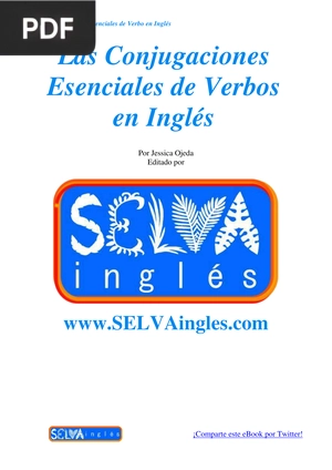 Las Conjugaciones Esenciales de Verbos en Inglés