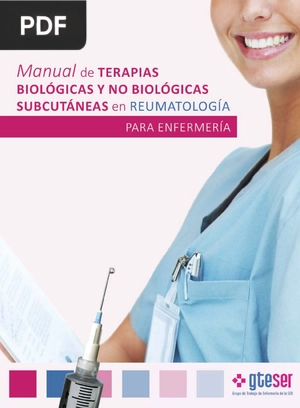 Manual de Terapias Biológicas y no Biológicas subcutáneas en Reumatología para Enfermería