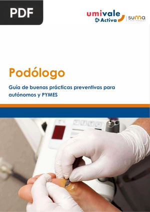 Podólogo Guía de buenas prácticas preventivas para autónomos y PYMES