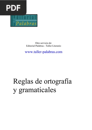 Reglas de ortografía y gramaticales