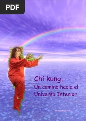 Chi Kung, un camino hacia el Universo Interior