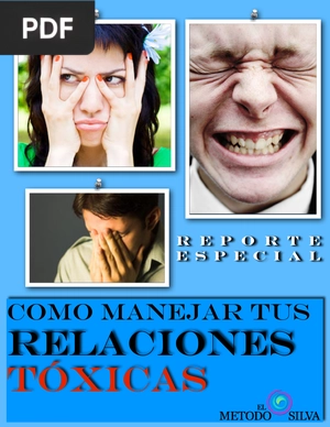 Como Manejar Tus relaciones Tóxicas