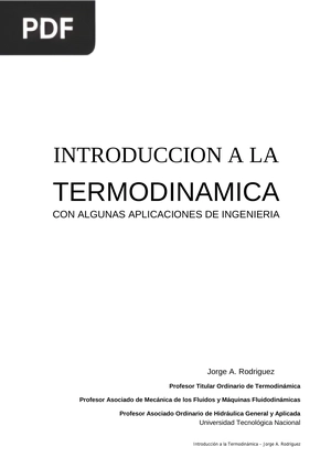 Introducción a la Termodinámica. Con algunas aplicaciones de ingenieria