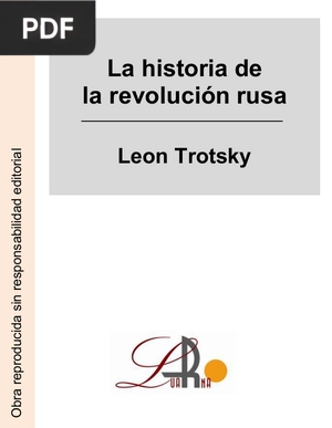 La historia de la Revolución Rusa