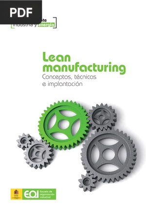 Lean manufacturing. Conceptos, técnicas e implantación