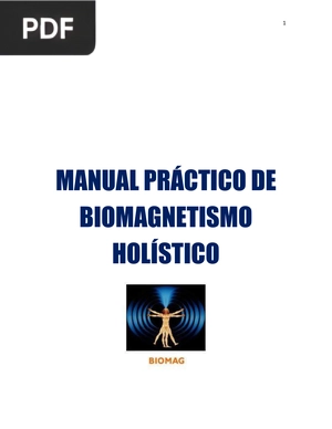 Manual práctico de biomagnetismo holístico