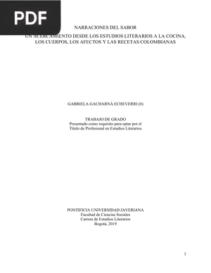 Narraciones del sabor. Un acercamiento desde los estudios literarios a la cocina, los cuerpos, los afectos y las recetas colombianas