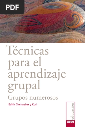 Técnicas para el aprendizaje grupal. Grupos numerosos