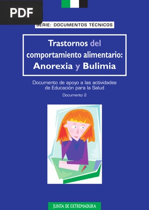 Trastornos del comportamiento alimentario: Anorexia y Bulimia