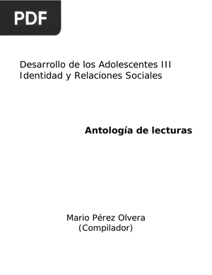 Desarrollo de los adolescentes III. Identidad y Relaciones Sociales