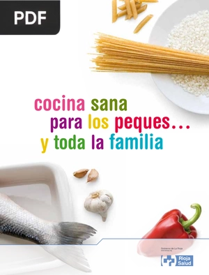 Cocina sana para los peques y toda la familia