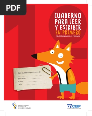 Cuaderno para leer y escribir en primero (educación inicial y primaria)