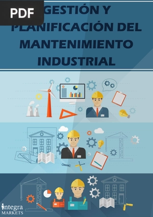 Gestión y Planificación del Mantenimiento Industrial