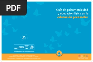 Guía de psicomotricidad y educación física en la educación preescolar