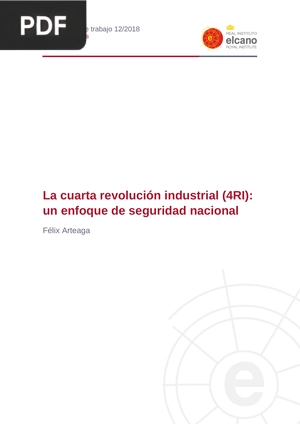 La cuarta revolución industrial (4RI): un enfoque de seguridad nacional