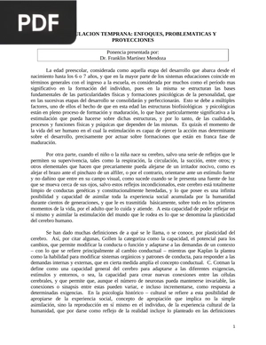 La estimulación temprana: Enfoques, problemáticas y proyecciones