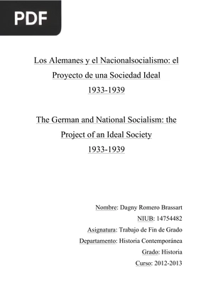 Los Alemanes y el Nacionalsocialismo: el Proyecto de una Sociedad Ideal 1933-1939