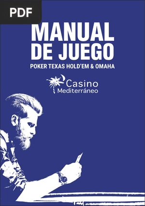 Manual de juego. Poker Texas Hold’em & Omaha