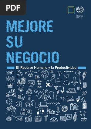 Mejore su negocio. El Recurso Humano y la Productividad