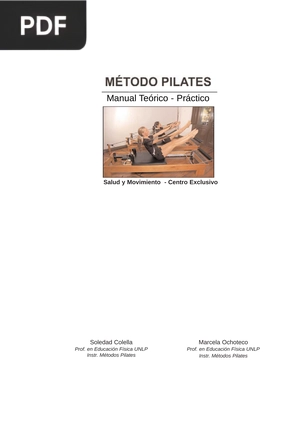 Método pilates. Manual teórico - práctico