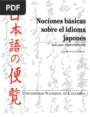 Nociones básicas sobre el idioma Japonés: Guía para Hispanohablantes