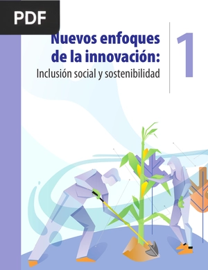 Nuevos enfoques de la innovación: Inclusión social y sostenibilidad