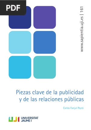 Piezas clave de la publicidad y de las relaciones públicas