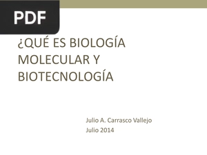 ¿Qué es Biología Molecular y Biotecnoligía?