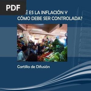 ¿Qué es la inflación y cómo debe ser controlada?