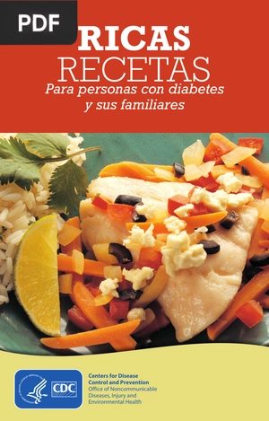 Ricas recetas para personas con diabetes y sus familiares