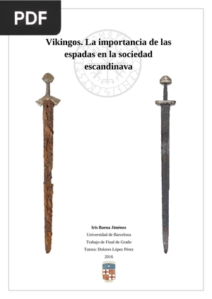 Vikingos. La importancia de las espadas en la sociedad escandinava