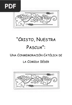 Cristo, nuestra pascua: una conmemoración católica de la comida séder