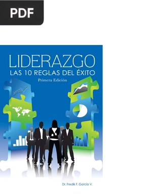 Liderazgo. Las 10 reglas del éxito