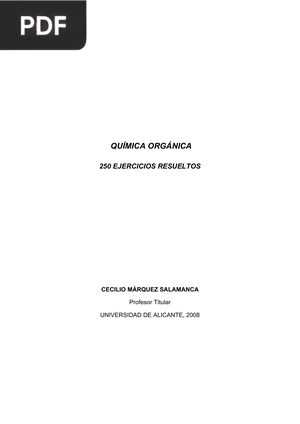 Química orgánica. 250 ejercicios resueltos