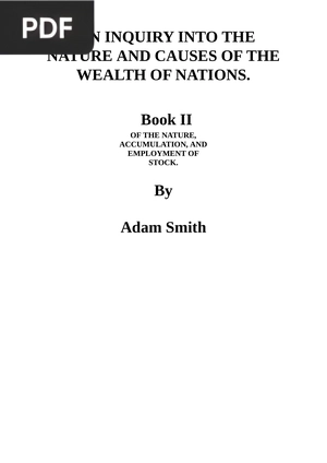 An inquiry into the nature and causes of the wealth of nations. Book II (Inglés)