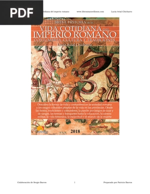 Breve Historia de la Vida Cotidiana del Imperio Romano