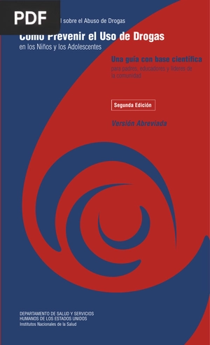 Cómo Prevenir el Uso de Drogas en los Niños y los Adolescentes